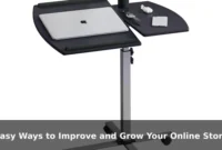 Easy Ways to Improve and Grow Your Online Store Easy Ways to Improve and Grow Your Online Store