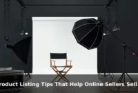 Product Listing Tips That Help Online Sellers Sell More Product Listing Tips That Help Online Sellers Sell More