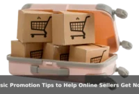 Basic Promotion Tips to Help Online Sellers Get Noticed